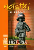 Notatki z lekcji Historia 1939-1945 - Małgorzata Ciejka