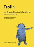 Troll 1 Język szwedzki teoria i praktyka - Hanna Dymel-Trzebiatowska