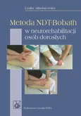 Metoda NDT-Bobath w neurorehabilitacji osób dorosłych - Outlet - Emilia Mikołajewska