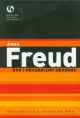 Ego i mechanizmy obronne - Anna Freud