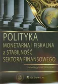 Polityka monetarna i fiskalna a stabilność sektora finansowego - Outlet