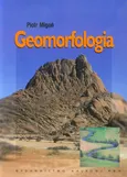 Geomorfologia - Piotr Migoń