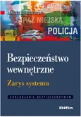 Bezpieczeństwo wewnętrzne - Janusz Gierszewski