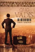 Quo Vadis Trzecie tysiąclecie - Outlet - Martin Abram