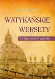 Watykańskie wersety - Julian Bartosz