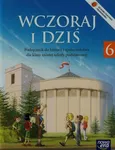 Wczoraj i dziś 6 Historia i społeczeństwo Podręcznik - Outlet - Grzegorz Wojciechowski