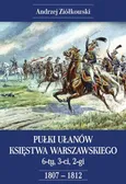 Pułki Ułanów Księstwa Warszawskiego - Outlet - Andrzej Ziółkowski