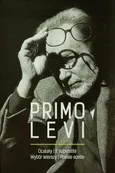 Ocalały Wybór wierszy - Primo Levi
