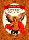 Modlitwy do św. Michała Archanioła - Marcello Stanzione