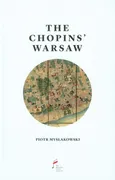 Warszawa Chopinów wersja angielska - Outlet - Piotr Mysłakowski