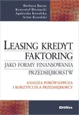 Leasing kredyt factoring jako formy finansowania przedsiębiorstw - Agnieszka Kowalska