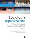 Socjologia uspołecznienia - Przybylska Anna