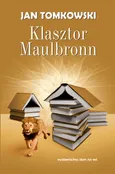 Klasztor Maulbronn - Outlet - Jan Tomkowski