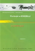 Funkcje w Excelu w praktyce - Mirosława Kopertowska