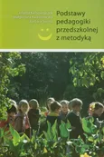 Podstawy pedagogiki przedszkolnej z metodyką - Jolanta Karbowniczek