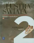 Lustra świata Język polski Podręcznik Część 2 Zakres podstawowy i rozszerzony - Witold Bobiński