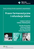 Prawo farmaceutyczne i refundacja leków - Monika Duszyńska