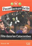 Fete dans les Catacombes + CD audio - Sylvie Poisson-Quinton