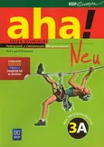 Aha!Neu 3A Podręcznik z ćwiczeniami Kurs podstawowy z płytą CD i CD-ROM - Outlet - Anna Potapowicz