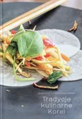 Tradycje kulinarne Korei - Magdalena Tomaszewska-Bolałek