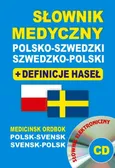 Słownik medyczny polsko-szwedzki szwedzko-polski + definicje haseł + CD (słownik elektroniczny) - Aleksandra Lemańska