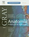 Gray Anatomia Podręcznik dla studentów Tom 2 - Outlet - Vogl A.Wayne