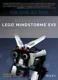 Poznajemy  LEGO MINDSTORMS EV3 - Outlet - Eun Jung Park