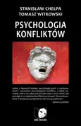 Psychologia konfliktów - Outlet - Stanisław Chełpa