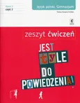 Jest tyle do powiedzenia 3 Język polski Zeszyt ćwiczeń Część 2 - Teresa Kosyra-Cieślak