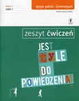Jest tyle do powiedzenia 2 Język polski Zeszyt ćwiczeń Część 1 - Outlet - Teresa Kosyra-Cieślak