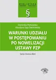 Warunki udziału w postępowaniu po nowelizacji ustawy PZP - Outlet - Dominika Perkowska