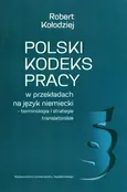 Polski kodeks pracy w przekładach na język niemiecki - Robert Kołodziej