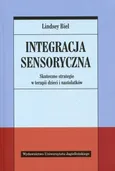 Integracja sensoryczna - Lindsey Biel