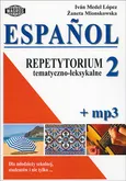 Espanol Repetytorium tematyczno-leksykalne 2+ mp3 - Outlet - Lopez Medel