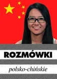 Rozmówki polsko-chińskie - Outlet - Urszula Michalska