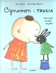 Cynamon i Trusia - Ulf Stark
