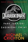 Jurassic Park Park Jurajski Zaginiony Świat - Michael Crichton
