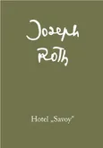 Hotel "Savoy" - Joseph Roth