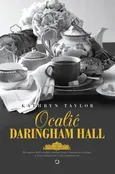 Ocalić Daringham Hall - Kathryn Taylor