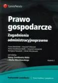 Prawo gospodarcze Zagadnienia administracyjnoprawne - Outlet - Krzysztof Jaroszyński