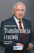 Transformacja i rozwój - Outlet - Stanisław Gomułka 