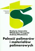Palność polimerów i materiałów polimerowych - Grażyna Janowska