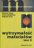 Wytrzymałość materiałów Tom 2 - Outlet - Zdzisław Dyląg