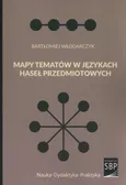 Mapy tematów w językach haseł przedmiotowych - Bartłomiej Włodarczyk