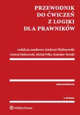 Przewodnik do ćwiczeń z logiki dla prawników - Outlet - Radosław Brzeski