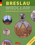 Breslau Wrocław Ein Reisefuhrer fur Grosse und Kleine - Outlet - Anna Wawrykowicz