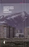 Armenia - Andrzej Brzeziecki
