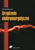 Urządzenia elektroenergetyczne - prof. dr hab. inż.  Henryk Markiewicz