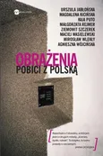 Obrażenia Pobici z Polską - Magdalena Kicińska