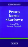 Prawo karne skarbowe - Outlet - Jarosław Zagrodnik